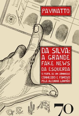 Capa do Da Silva a Grande Fake News da Esquerda